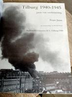 Tilburg 1940 - 1945, Bevrijding van Tilburg, Boek WO2, Ophalen of Verzenden, Overige soorten, Nederland, Boek of Tijdschrift