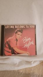 Cd Brian Hyland ,,let me belong to you,,, Ophalen of Verzenden, 1960 tot 1980, Zo goed als nieuw