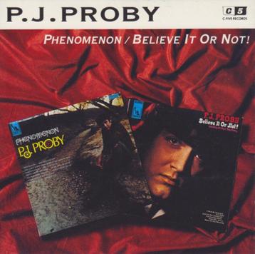 CD: P.J. Proby – Phenomenon + Believe It Or Not! (ZGAN) beschikbaar voor biedingen