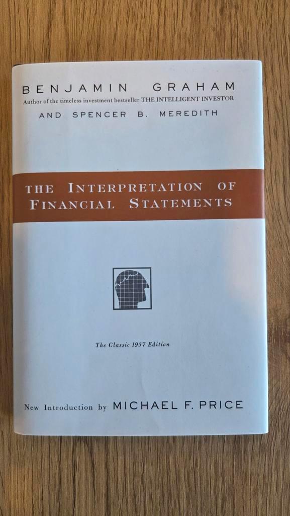 The Interpretation of Financial Statements - Graham, Boeken, Economie, Management en Marketing, Zo goed als nieuw, Geld en Beleggen