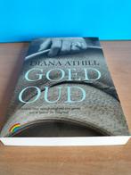 Diana Athill - Goed Oud, Gelezen, Europa overig, Diana Athill, Ophalen of Verzenden