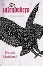 Karen Maitland - De uilendoders, Ophalen of Verzenden, Nieuw