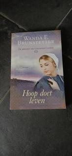 Wanda Brunstetter - Hoop doet leven, Gelezen, Wanda Brunstetter, Ophalen of Verzenden, Nederland