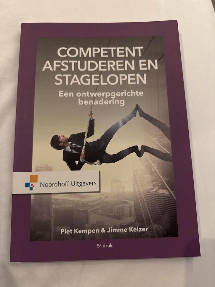 Competent Afstuderen en Stagelopen - 5e druk, Boeken, Studieboeken en Cursussen, Zo goed als nieuw, HBO, Verzenden