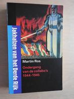 Jakhalzen van het Derde Rijk - Ondergang Collabo's 1944-1945, Boeken, Ophalen of Verzenden, Zo goed als nieuw
