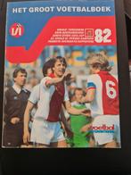Het Groot Voetbalboek 1982, Verzamelen, Ophalen of Verzenden