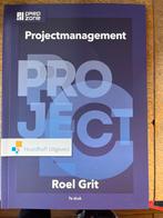 Studieboek Projectmanagement - Roel Grit, Boeken, Ophalen of Verzenden, Zo goed als nieuw, HBO
