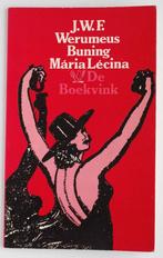 Mária Lécina - J.W.F. Werumeus Buning (1975), Boeken, Verzenden, Zo goed als nieuw