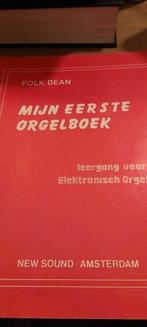 FOLK DEAN MIJN EERSTE EN DERDE ORGELBOEK EN HARMONIUM DEEL 3, Ophalen of Verzenden, Les of Cursus, Overige genres, Orgel