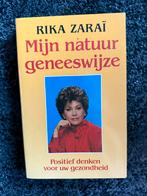 Rika Zaraï - Mijn natuur geneeswijze, Ophalen of Verzenden, Gelezen, Spiritualiteit algemeen, Achtergrond en Informatie