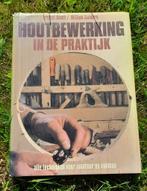 Houtbewerking in de praktijk boek meubelmaker boek, Ophalen of Verzenden, Zo goed als nieuw, Houtbewerking, Willem aalders