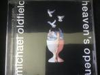 Michael Oldfield, Heaven’s open cd, Ophalen of Verzenden, Zo goed als nieuw