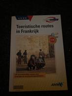 ANWB Toeristische Routes in Frankrijk, Gelezen, Europa, Ophalen of Verzenden, Reisgids of -boek