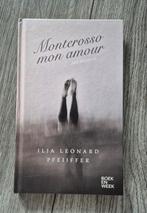 Ilja Leonard Pfeijffer - Monterosso mon amour, Ilja Leonard Pfeijffer, Ophalen of Verzenden, Zo goed als nieuw, Nederland
