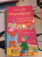 Hieperdepiep! - Carry Slee, Ophalen of Verzenden, Zo goed als nieuw, Carry Slee, Sprookjes