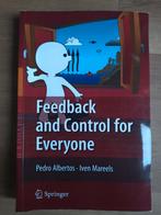 Feedback and Control for Everyone - Pedro Albertos, Boeken, Techniek, Ophalen of Verzenden, Gelezen, Regeltechniek, Pedro Albertos, Iven Mareels