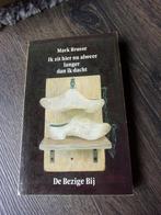 MARK BRUSSE IK ZIT HIER NU ALWEER LANGER DAN IK DACHT/1974, Mark brusse, Nederland, Ophalen, Gelezen