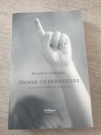 Onder Onderwijzers - Martin Sommer, Ophalen of Verzenden, Gelezen