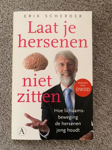 Laat je hersenen niet zitten - Erik Scherder