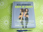 Killerbody - Back in shape - Fajah Lourens, Ophalen of Verzenden, Zo goed als nieuw, Gezondheid en Conditie, Fajah Lourens