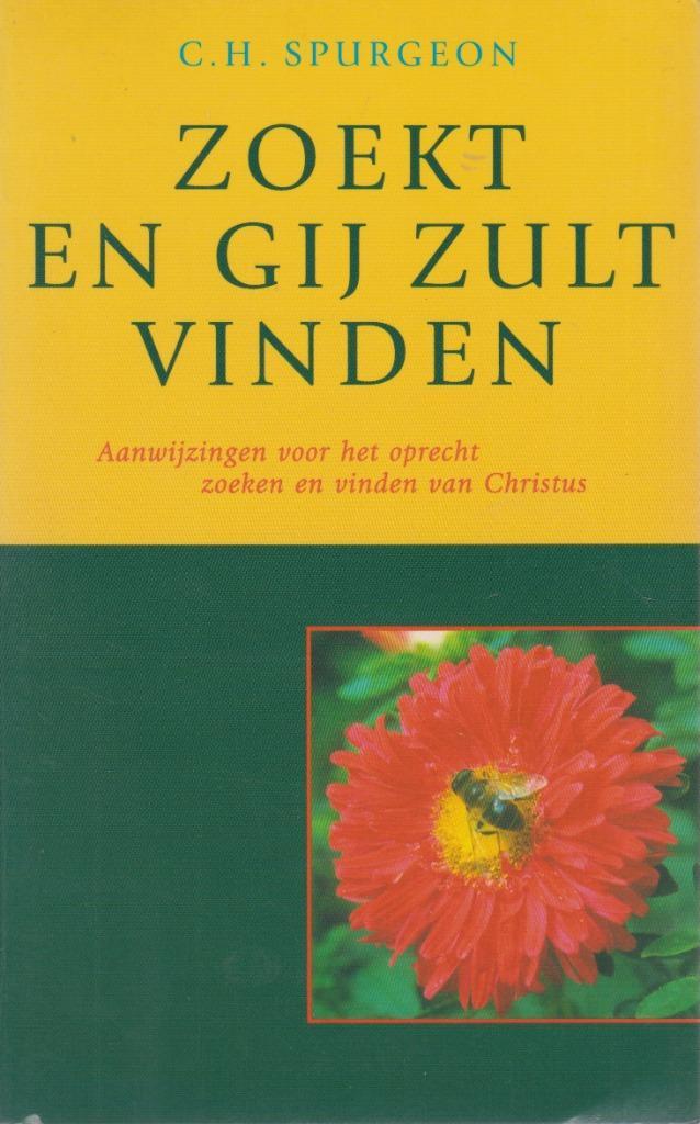 C.H. Spurgeon: ZOEKT MIJN AANGEZICHT, Boeken, Godsdienst en Theologie, Gelezen, Ophalen of Verzenden