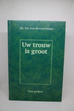 Uw trouw is groot - Th. van Stuivenberg, Ophalen of Verzenden, Gelezen