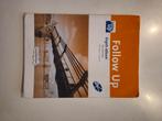 Follow up / engels idioom, Ophalen of Verzenden, Gelezen, HAVO, Engels