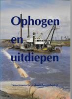 Hans Vandersmissen: Ophogen en uitdiepen, baggerbedrijf, Ophalen of Verzenden, Gelezen