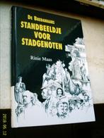 De Bredanaars.Standbeeldje voor stadgenoten(Rinie Maas)., Boeken, Geschiedenis | Stad en Regio, Ophalen of Verzenden, Zo goed als nieuw