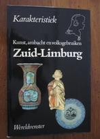 Karakteristiek Zuid-Limburg kunst, ambacht en volksgebruiken, Ophalen of Verzenden, Zo goed als nieuw, Wereldvenster, Schilder- en Tekenkunst