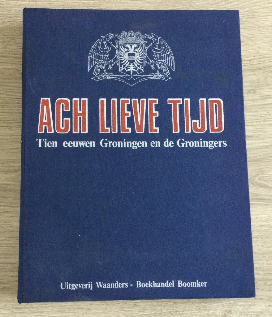 Ach lieve tijd Goningen, Boeken, Ophalen of Verzenden, Gelezen