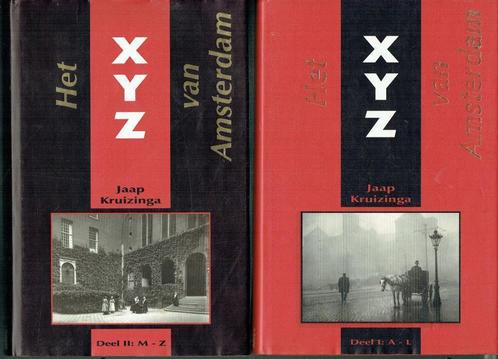 Het XYZ van Amsterdam  Jaap Kruizinga  2 DELEN, Boeken, Geschiedenis | Stad en Regio, Zo goed als nieuw, 20e eeuw of later, Ophalen of Verzenden