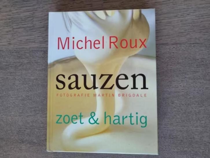 Michel Roux Sauzen, zoet en hartig, Boeken, Kookboeken, Zo goed als nieuw, Voorgerechten en Soepen, Hoofdgerechten, Tapas, Hapjes en Dim Sum