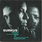 Surkus – Man On A Mission (1992), Cd's en Dvd's, Vinyl Singles, Hiphop en Rap, Ophalen of Verzenden, 7 inch, Zo goed als nieuw