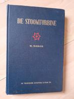 DE STOOMTURBINE W Moree Leerboek ten dienste van scholen, Boeken, Ophalen of Verzenden, Gelezen