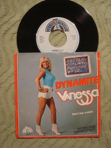 Vanessa 7" Vinyl Single: ‘Dynamite’ (Nederland) beschikbaar voor biedingen