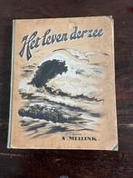Het Leven der Zee - A. Mellink, Ophalen of Verzenden