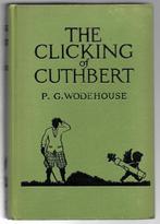 P.G. Wodehouse ~ The Clicking of Cuthbert ~ ca. 1935, Verzenden, Gelezen, Fictie