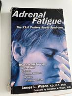 Adrenal Fatigue - James L. Wilson - Gelezen, Ophalen of Verzenden, Gelezen, Gezondheid en Conditie