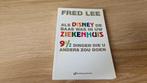 GESIGNEERD Lee - Als disney de baas was in uw ziekenhuis, Ophalen of Verzenden, Zo goed als nieuw, Fred Lee
