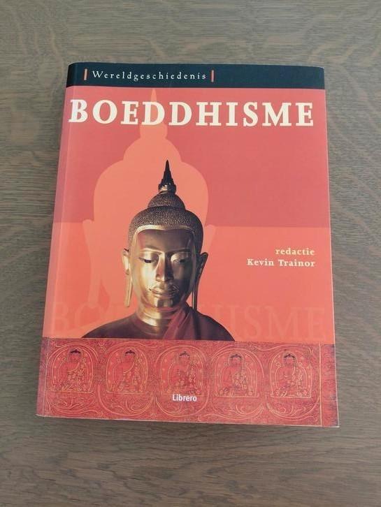 BOEDDHISME - WERELDGESCHIEDENIS - KEVIN TRAINOR (REDACTIE), Boeken, Esoterie en Spiritualiteit, Zo goed als nieuw, Achtergrond en Informatie
