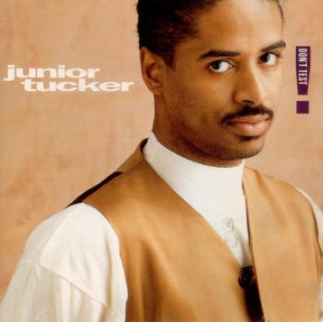 Junior Tucker- Don't  test- 1990 beschikbaar voor biedingen