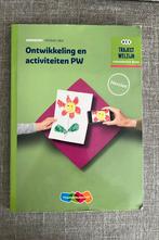 Werkboek Ontwikkeling en Activiteiten PW, Ophalen, Zo goed als nieuw, Overige niveaus, Nederlands