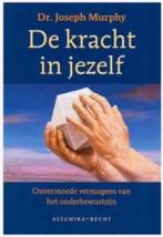 De kracht in jezelf (onvermoede vermogens v. onderbewustzijn, Ophalen of Verzenden, Zo goed als nieuw