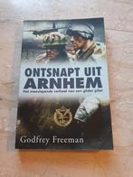 Godfrey Freeman - Ontsnapt uit Arnhem, Ophalen of Verzenden, Godfrey Freeman, Zo goed als nieuw