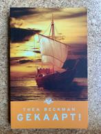 Thea Beckman - Gekaapt!, Boeken, Ophalen of Verzenden, Zo goed als nieuw