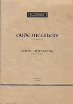 Oude meesters, Muziek en Instrumenten, Bladmuziek, Ophalen of Verzenden, Gebruikt, Orgel