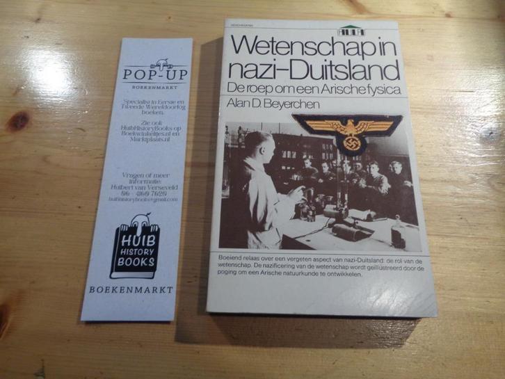 Alan D. Beyerchen - Wetenschap in Nazi Duitsland, Boeken, Oorlog en Militair, Zo goed als nieuw, Algemeen, Tweede Wereldoorlog