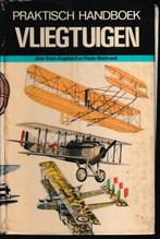 Praktisch handboek vliegtuigen deel 1 1783-1918, Verzamelen, Luchtvaart en Vliegtuigspotten, Ophalen of Verzenden, Gebruikt, Boek of Tijdschrift