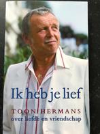 Ik heb je Lief- Toon Hermans IZGS!!!, Ophalen of Verzenden, Zo goed als nieuw, Toon Hermans, Eén auteur